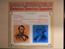 A CHILD'S INTRODUCTION TO HISTORICAL AMERICAN SPEECHES Wonderland Records LP 60s