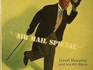 Lionel Hampton-Air Mail Special-Clef 727-MONO NICE