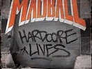 Hardcore Lives - Madball (2014, Vinyl New)
