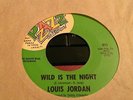 RARE SOUL 45 - LOUIS JORDAN wild is the night PZAZZ EX-NM Vinyl