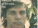 MIGUEL BOSE Es Tan Facil SPANISH 7