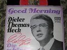 Single: Dieter Thomas Heck - Good Morning, mit Autogramm, 1,--