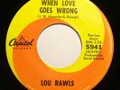 Soul 45 - Lou Rawls - When love goes wrong - Mint-