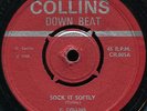 C C (Sir) Collins - Sock It Softly UK Sir Collins Down Beat 7
