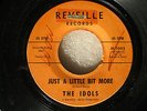 Northern Soul - Idols / Swans - Just a Little Bit More - Reveille