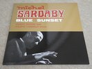 MICHEL SARDABY / BLUE SUNSET / RARE FRENCH LATIN JAZZ LP JAPAN PRESS