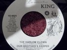 OUR BROTHER'S KEEPER THE HARLEM CLOWN KING 6421 MID - TEMPO SOUL 45