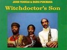 Johnny Dyani, John Tchicai, Dudu Pukwana - Witchdoctor's Son (Vinyl LP)