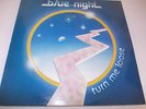 RARE ITALO DISCO BLUE NIGHT TURN ME LOOSE  LP