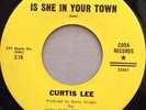CURTIS LEE Is She In Your Town RARE NORTHERN SOUL CODA UNPLAYED MINT 