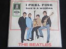 SINGLE THE BEATLES - I FEEL FINE/SHE'S A WOMAN