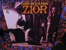 ZIOR   EVERY INCH A MAN   HARD HEAVY UK PROG PSYCH ISSUED ONLY IN GERMANY scarce
