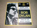 BOB DYLAN - QUEEN JANE APPROXIMATELY / ONE OF US MUST KNOW DUTCH 1966 PS 7