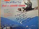 EDDIE CARR Fly With/For A Real Trip WHC lp VG+/NM autographed RARE SOUL