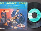 JOHNNY HALLYDAY ET LES GOLDEN STARS FRENCH EP 45 PS 7 PHILIPS 432587BE