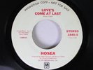 Hear Modern Soul Promo 45 Hosea - Love'S Come At Last / Same On A&M (Promo)