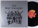 BRIEF ENCOUNTER Self Titled SEVENTY SEVEN LP VG+ modern soul funk HEAR