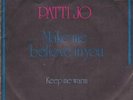 PATTI JO make me believe in you/keep me warm PS 45 on SCEPTER dutch press