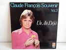 CLAUDE FRANCOIS Souvenir Vol 3 Un an déjà 67327 fleche