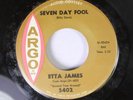 Hear Northern Soul 45 Etta James - Seven Day Fool / It'S Too Soon To Know On Ar