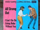 Nino Tempo & April Stevens - All strung out - dt. London-single