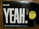 CHARLIE ROUSE Yeah EPIC STEREORAMA ORIGINAL PRESSING LP - NM VINYL