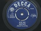 DAVE KAYE(Blackmore/RGM)//IN MY WAY//UK 1965 DECCA F12073 45 EX-