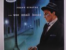 FRANK SINATRA: In The Wee Small Hours LP (reissue) Vocalists