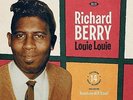 RICHARD BERRY - LOUIE LOUIE (180 GR.BLACK VINYL)  VINYL LP NEW