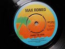 Max Romeo-Chase The Devil-UK Island 7”-Upsetters Jazzbo Heavy Roots-1976-HEAR
