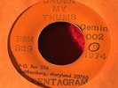 PENTAGRAM UNDER MY THUMB B/W WHEN THE SCREAMS COME GEMINI LIMITED 7