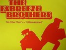 NICE, Paul/PHILL MOST CHILL aka THE FABREEZE BROTHERS - No Other Than - 12