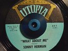 RARE 45 - SONNY HERMAN WHAT ABOUT ME UTOPIA Northern Soul Instrumental LISTEN