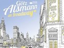 GÖTZ ALSMANN - AM BROADWAY (VINYL)  VINYL LP NEU