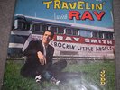 RAY SMITH - TRAVELIN´ WITH RAY - Rare Original 1960 DG LP JUDD JLPA 701