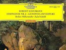 DGG RED TULIP ED1 - SCHUMANN - SYMPHONY NR.2 & GENOVEVA OUVERTURE - KUBELIK