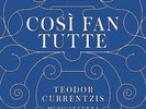 TEODOR/MUSICA AETERNA/KERMES,SIMONE/+ CURRENTZIS - COSI FAN TUTTE (DELUXE VERSIO