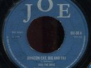 Dice The Boss - Brixton Cat, Big And Fat UK JOE 7