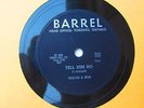 TRAVIS & BOB  78 RPM - TELL HIM NO  1959 Barrel Canada EX  Rockabilly RARE
