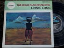 Lionel Long Bold Bushrangers vol 1 OZ LP Folk Patricia Ken Cook Dave Guard EX