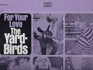 YARDBIRDS / FOR YOUR LOVE USA EPIC LP BN 26167 STEREO  EXCELLENT