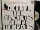 Lucifer's Friend Where The Groupies Killed The Blues LP-Vertigo Germany