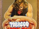 Tobacco Maniac Meat 12