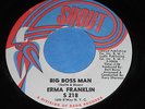 Erma Franklin: Big Boss Man / Don't Catch The Dog's Bone 45 - Soul