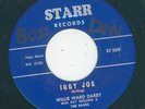 Killer Rockabilly / Rocker - Willie Ward Darby - Iggy Joe / Be Mine  {Starr}