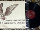 CHARLES BROWNING A Choirboy's Lament NEAR MINT vinyl Private Acid Archives LP