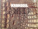KROKODIL - SWAMP LP / LBS 83 417 I / Original 1st Press / Vinyl / 