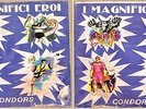 I MAGNIFICI EROI rarissima sigla tv cartoni animati Condors balestra