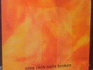 Nine Inch Nails Broken Orig 1992 MiniLP NM Brazil Press