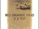 ZZ Top: Rio Grande Mud Vinyl LP